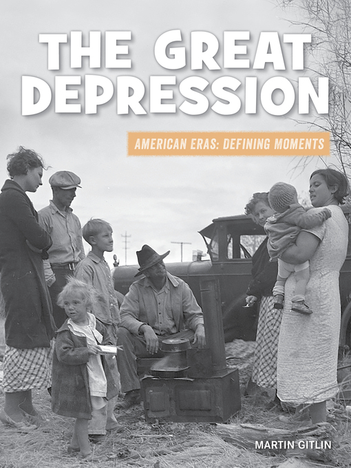 Title details for The Great Depression by Martin Gitlin - Available
